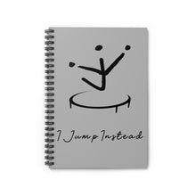 Load image into Gallery viewer, I Jump Instead Spiral Notebook - Airy Grey w/ Black Logo
