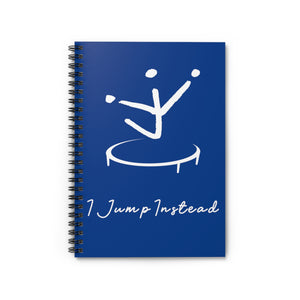 I Jump Instead Spiral Notebook - Moody Blue w/ White Logo