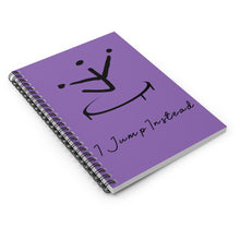 Load image into Gallery viewer, I Jump Instead Spiral Notebook - Lavish Purple w/ Black Logo
