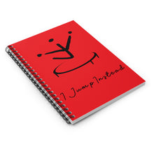 Load image into Gallery viewer, I Jump Instead Spiral Notebook - Showstopper Red w/ Black Logo
