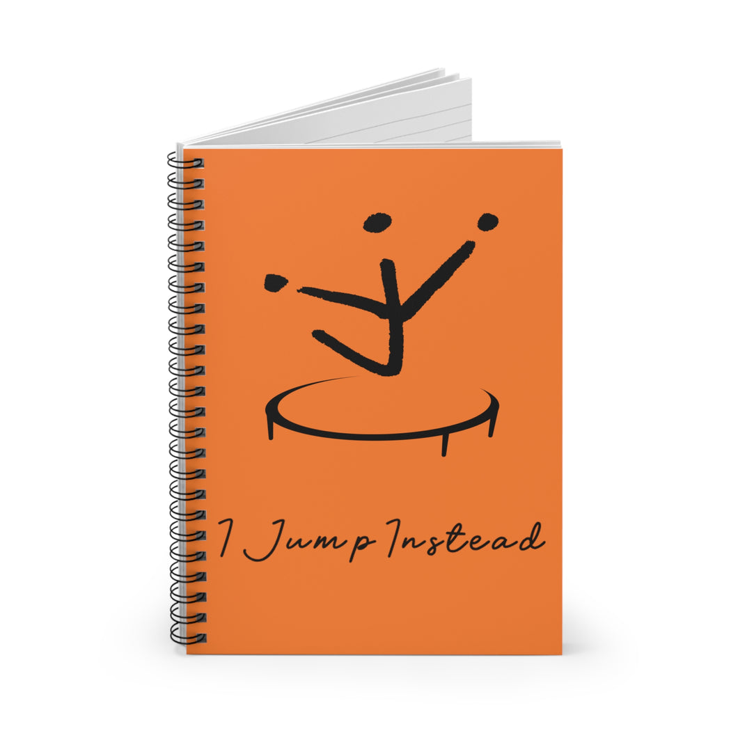 I Jump Instead Spiral Notebook - Tangerine Orange w/ Black Logo