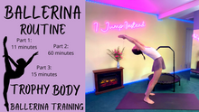 Load image into Gallery viewer, The Complete Trophy Body Ballerina Training Program | Experienced Jumpers Only
