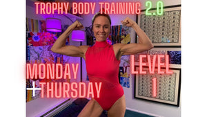 The Complete Trophy Body Training 2.0 Levels 1 & 2