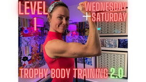 Trophy Body Training 2.0 Level 1